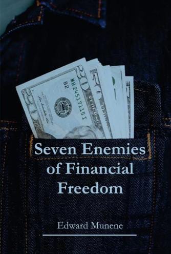 Seven Enemies of Financial Freedom